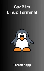 Spaß im Linux-Terminal