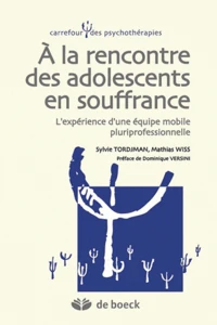 A la rencontre des adolescents en souffrance