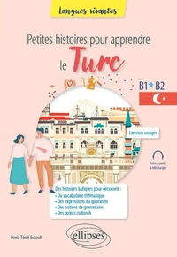 Petites histoires pour apprendre le turc B1-B2