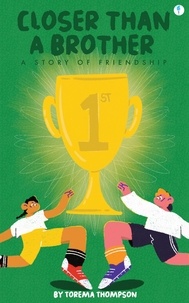  Torema Thompson - Closer Than A Brother: A Story of Friendship - Mini Milagros Collection, #2.