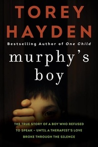 Torey Hayden - Murphy's Boy.