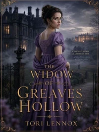 The Widow of Greaves Hollow