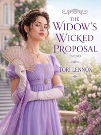 The Widow's Wicked Proposal