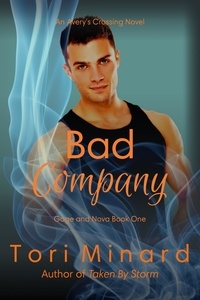  Tori Minard - Bad Company - Avery's Crossing, #2.