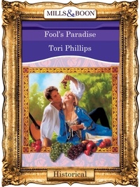 Tori Phillips - Fool's Paradise.