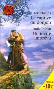 La captive du donjon ; Un invité imprévu