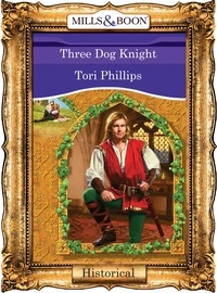 Tori Phillips - Three Dog Knight.