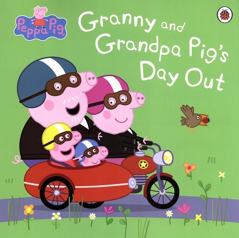 Toria Hegedus - Granny and Grandpa Pig's Day Out.