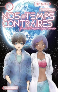 Nos temps contraires Tome 2