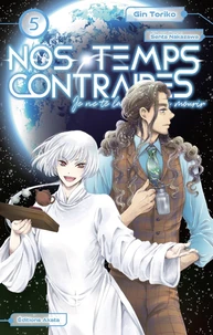 Nos temps contraires Tome 5