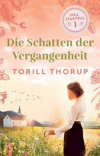 Die Schatten der Vergangenheit