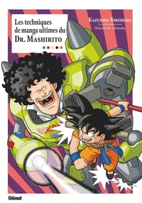 Les techniques de manga ultimes du docteur Mashirito