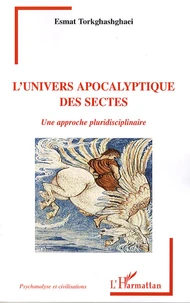 L'univers apocalyptique des sectes