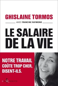 Le salaire de la vie