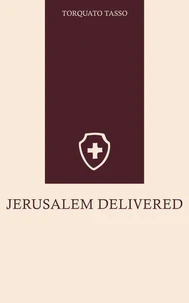 Jerusalem Delivered