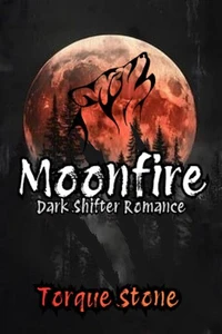 Moonfire: Dark Shifter Romance