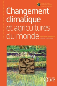 Changement climatique et agricultures du monde