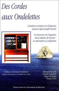 Des Cordes Aux Ondelettes. L'Analyse En Temps Et En Frequence Avant Et Apres Joseph Fourier, Un Inverseur De L'Equation De La Chaleur De Fourier : Le Calorimetre A Conduction