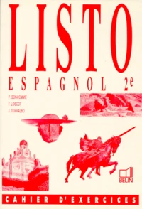 Espagnol 2nde Listo. Cahier D'Exercices