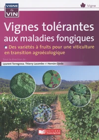 Vignes tolérantes aux maladies fongiques