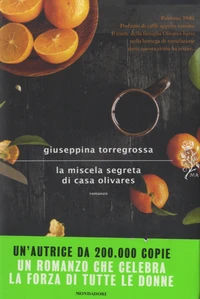La miscela segreta di casa Olivares