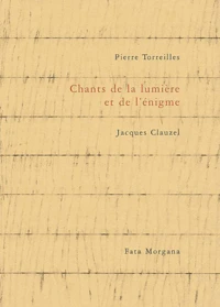 Chants de la lumière et de l'énigme