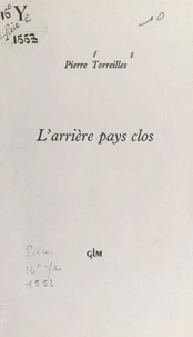 L'arrière pays clos