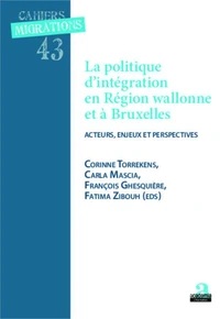 La politique d'intégration en Région wallonne et à Bruxelles