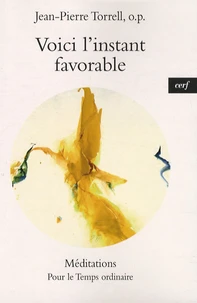 Voici l'instant favorable