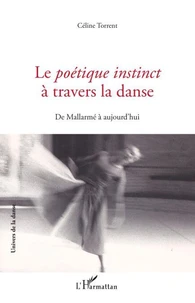 Le poétique instinct à travers la danse