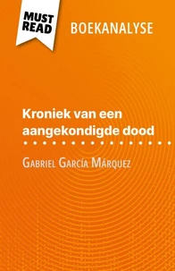 Kroniek van een aangekondigde dood van Gabriel García Márquez