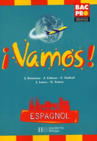 Espagnol Bac Pro Vamos !