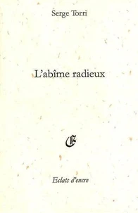 L'abime radieux