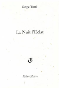 LA NUIT L'ÉCLAT