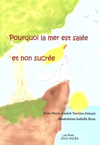 Pourquoi la mer est salée et non sucrée