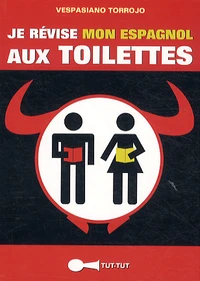 Je révise mon espagnol aux toilettes