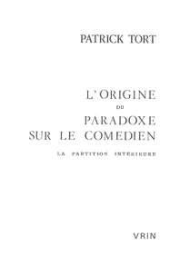 L'origine du paradoxe sur le comédien