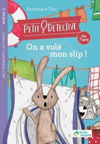 On a volé mon slip !