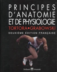 Principes D'Anatomie Et De Physiologie. 2eme Edition