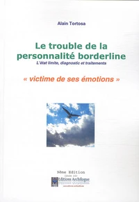 Le trouble de la personnalité borderline
