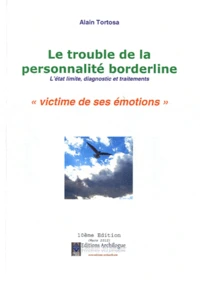 Le trouble de la personnalité borderline