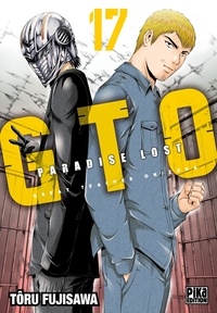 Tôru Fujisawa - GTO Paradise Lost Tome 17 : .