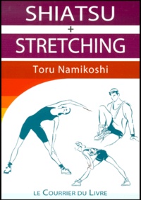 Toru Namikoshi - Shiatsu + Stretching.