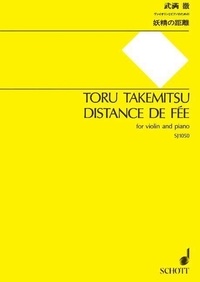 Tôru Takemitsu - Distance de Fée - violin and piano..