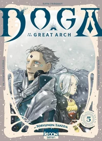 Doga of the great arch Tome 5