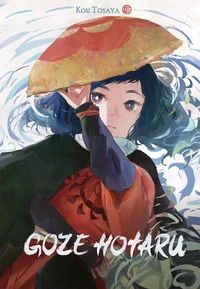 Goze Hotaru Tome 3 . Edition limitée