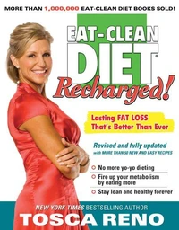 The Eat-Clean Diet Recharged!