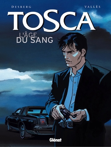 Tosca - Tome 01. L'Age du sang