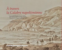 A travers la Calabre napoléonienne