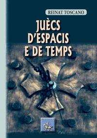 Juècs d'espaci e de temps